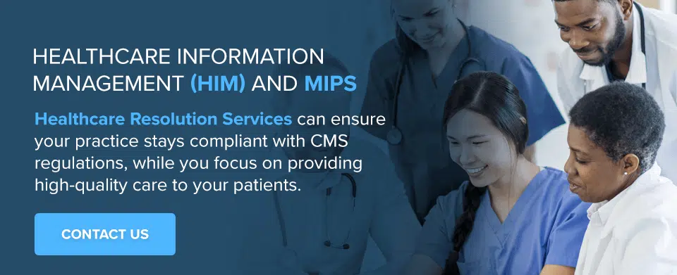 Healthcare Information Management and MIPS