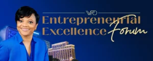 A headshot of Principal Brenda Doles is in front of several hotels in Las Vegas, and beside the event title, "WPO Entrepreneurial Excellence Forum."
