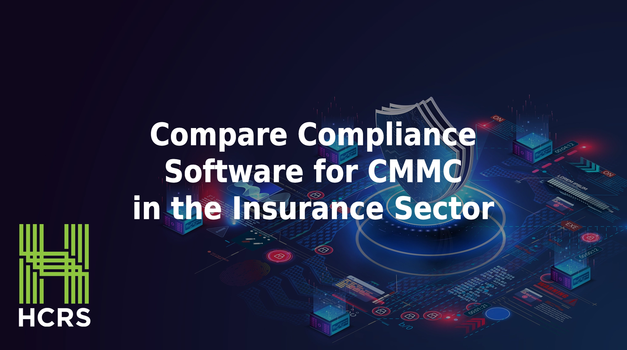 Compare compliance software for CMMC in the insurance sector.