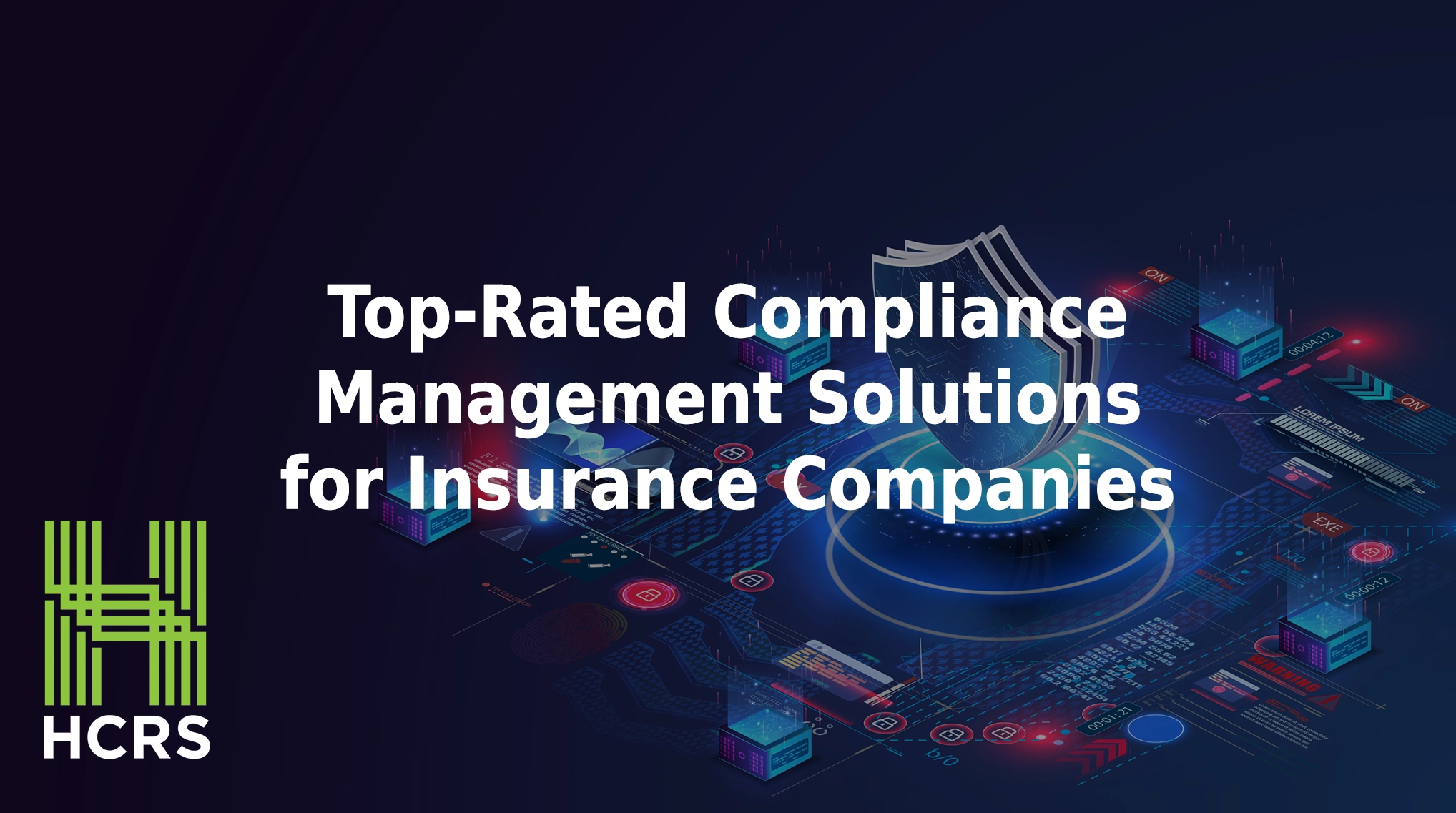 Top-rated compliance management solutions for insurance companies.